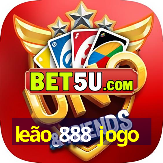 leão 888 jogo