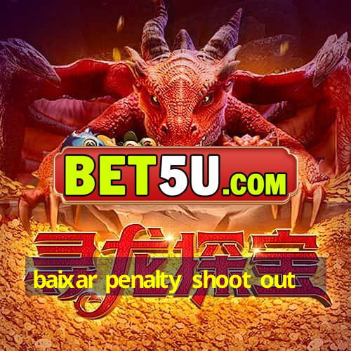 baixar penalty shoot out