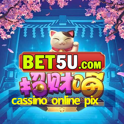 cassino online pix