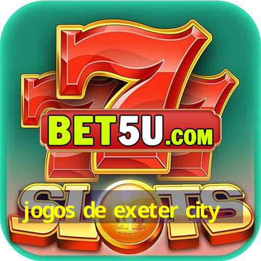 jogos de exeter city