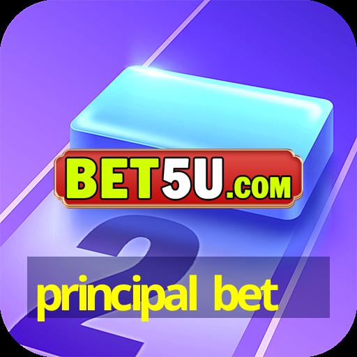 principal bet