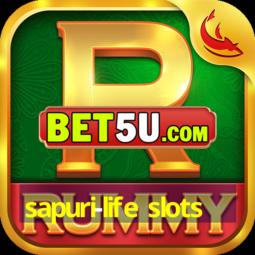 sapuri-life slots