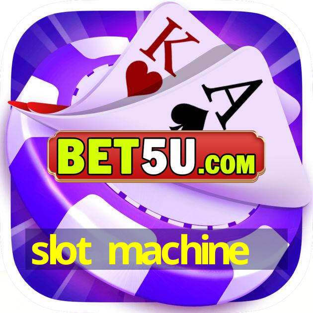 slot machine