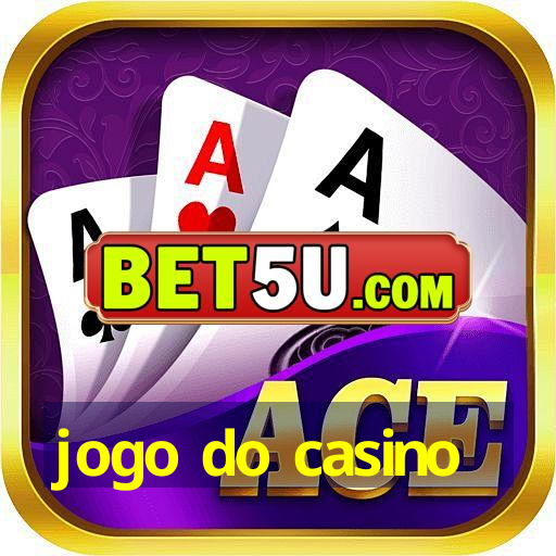 jogo do casino