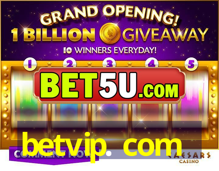 betvip. com