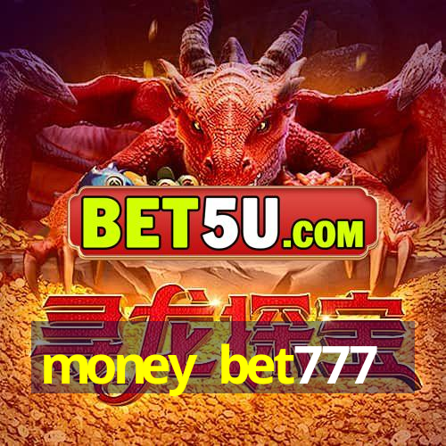 money bet777